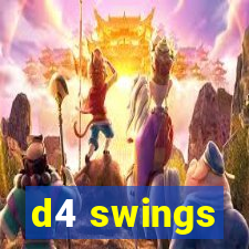 d4 swings